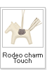 RODEOCHARM_TOUCH